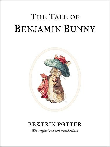 Book : The Tale Of Benjamin Bunny - Beatrix Potter