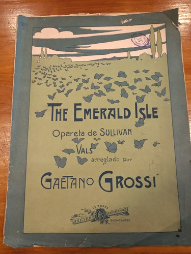 Sullivan The Esmerald Isle Grossi Partituras