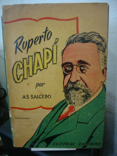 Ruperto Chapi - A. S. Salcedo