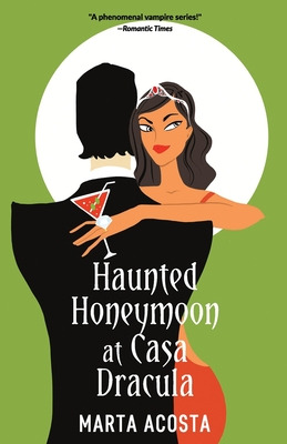 Libro Haunted Honeymoon At Casa Dracula: Casa Dracula Boo...