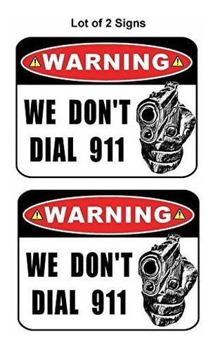 2 Count  Warning No Hacemos Marcamos 911  Sesión De 9 Pulgad