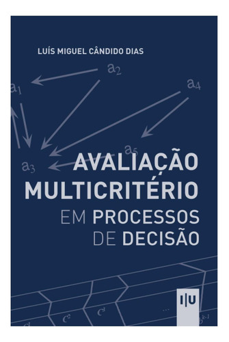 Libro: Avaliação Multicritério Em Processos De Decisão