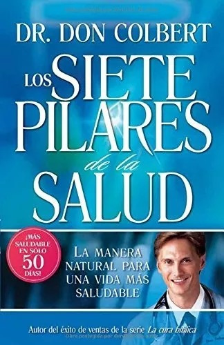 Los Siete Pilares De La Salud