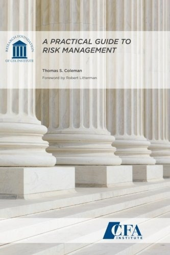 Book : A Practical Guide To Risk Management - Coleman,...