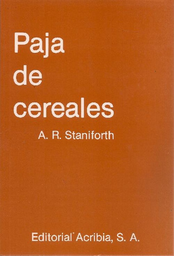 Libro Paja De Cereales De A R Staniforth