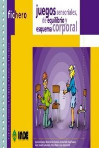 Juegos Sensoriales Equilibrio Esquema Corporal - Aa.vv