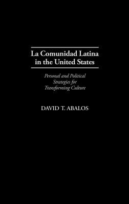 Libro La Comunidad Latina In The United States: Personal ...