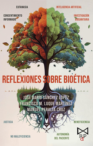 Libro Reflexiones Sobre Bioã©tica - Luque Martã­nez, Fran...