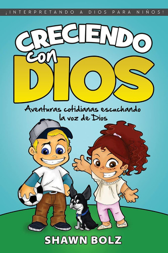 Libro: Creciendo Con Dios: Aventuras Cotidianas Escuchando L