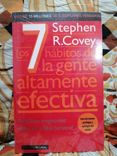 Los 7 Hábitos De La Gente Altamente Efectiva