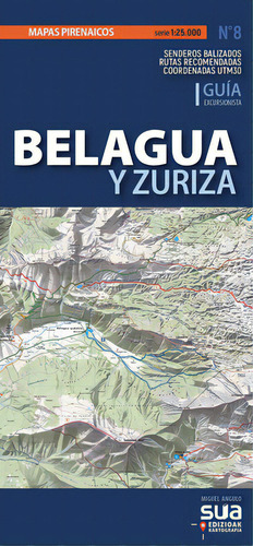 Belagua y Zuriza, de Angulo Bernard, Miguel. Editorial Sua Edizioak, tapa blanda en español
