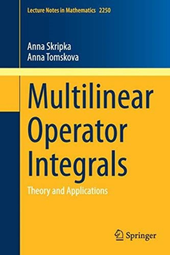 Libro: Multilinear Operator Integrals: Theory And (lecture