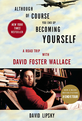 Book : Although Of Course You End Up Becoming Yourself A...