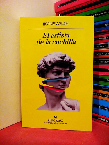 El Artista De La Cuchilla - Irvine Welsh