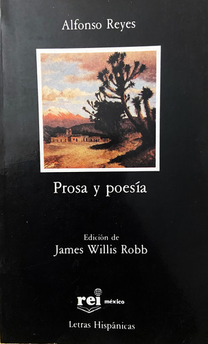 Prosa Y Poesía, Alfonso Reyes, 1a Edición (Reacondicionado)