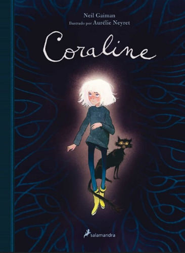 Libro Coraline - Edición Ilustrada. Neil Gaiman