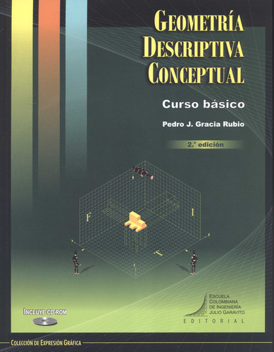 Geometría Descriptiva Conceptual. Curso Básico (+cd)