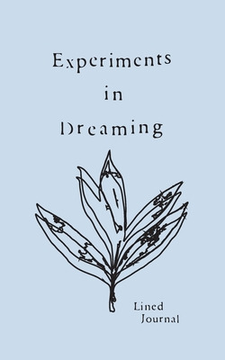 Libro Experiments In Dreaming: A Lined Journal - Saint-mi...