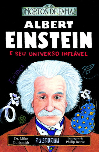 Livro Albert Einstein E Seu Universo Inflável