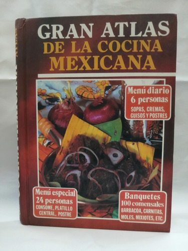 Gran Atlas De La Cocina Mexicana