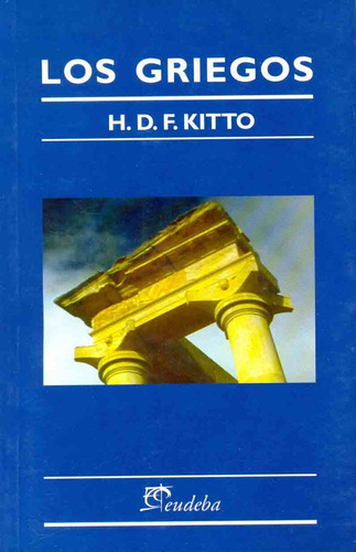 Los Griegos - H.d.f Kitto