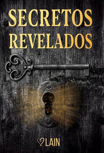 Libro: Secretos Revelados. Garcia Calvo, Lain. Lain Garcia C