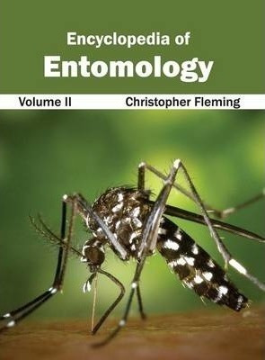 Encyclopedia Of Entomology: Volume Ii - Christopher Flemi...
