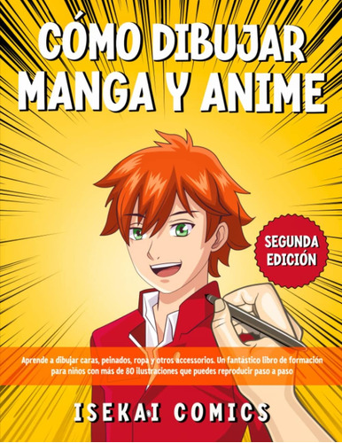 Libro: Cómo Dibujar Manga Y Anime: Aprende A Dibujar Caras,
