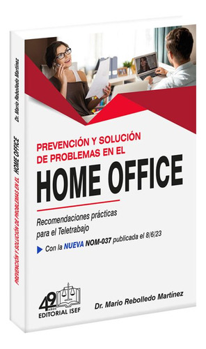 Libro: Prevención Y Solución De Problemas En El Home Office.