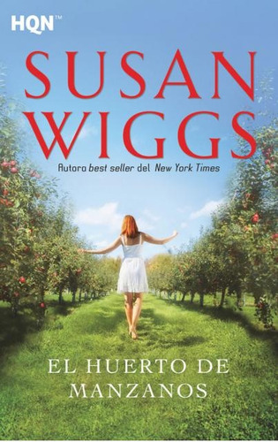 Huerto De Manzanos, El - Susan Wiggs