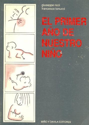 Libro El Primer Año De Nuestro Niño De Giuseppe Ricci, Franc