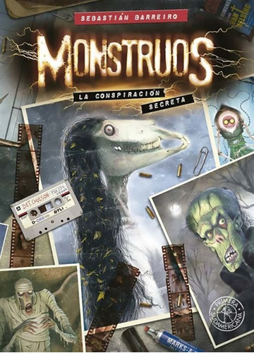 Monstruos La Conspiracion Secreta - Sebastian Barreiro