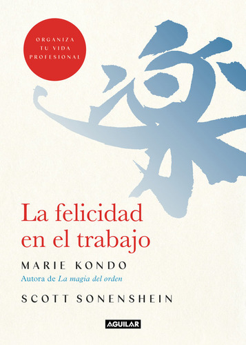 Libro La Felicidad En El Trabajo