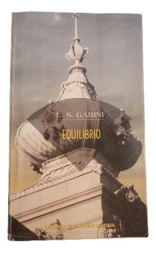 L. S. Garini. Equilibrio