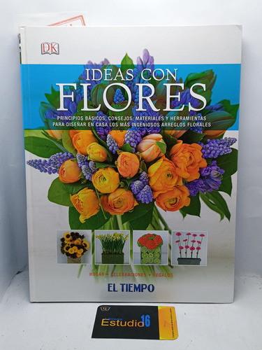 Ideas Con Flores