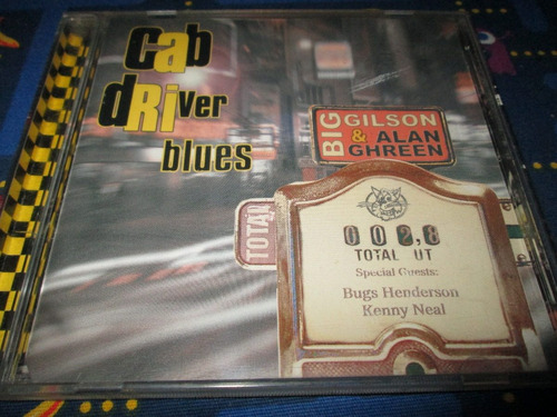 Cd Big Gilson & Alan Ghreen Cab Driver Blues Brasil 33e