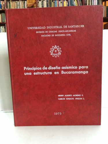 Principios De Diseño Asísmico - Bucaramanga - Construcción