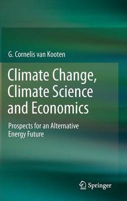 Libro Climate Change, Climate Science And Economics : Pro...