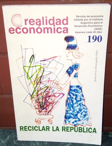 Reciclar La Republica. Realidad Económica (iade) N 190