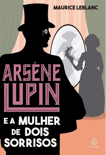 Livro Arsène Lupin E A Mulher De Dois Sorrisos