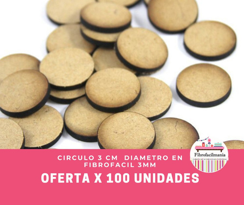 Imagen 1 de 2 de Circulos Fibrofacil Mdf 3cm Diametro Pack X 100 Unidades