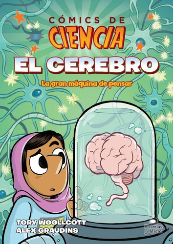 Libro: El Cerebro: La Gran Máquina De Pensar (cómics De Cien