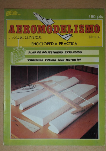 Revista Aeromodelismo Y Radio Control N°32 Septiembre 1985