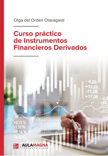 Libro : Curso Practico De Instrumentos Financieros Derivado