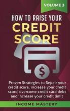 Libro How To Raise Your Credit Score : Proven Strategies ...