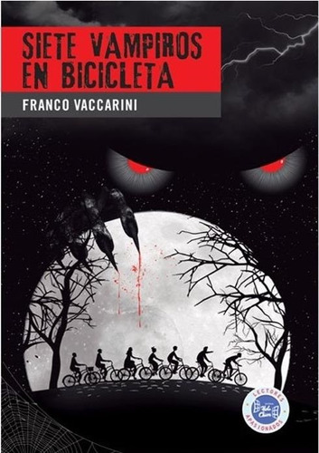 7 Vampiros En Bicicleta - 2020