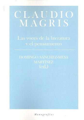 Claudio Magris, De Sánchez-mesa Martínez (ed.), Domingo. Editorial Biblioteca Nueva - Minerva, Tapa Blanda En Español