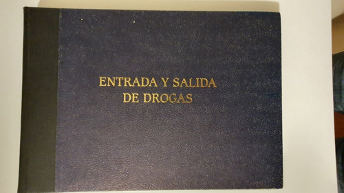 Libro De Entrada Y Salida De Drogas N°78 (200 Págs)