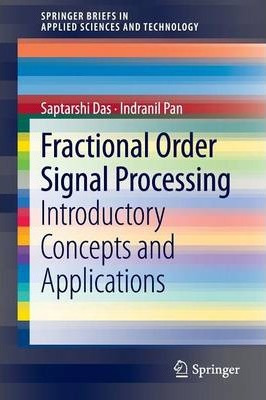 Libro Fractional Order Signal Processing - Saptarshi Das