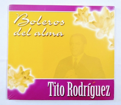 Tito Rodríguez Cd Nuevo Boleros Del Alma Con Inolvidable